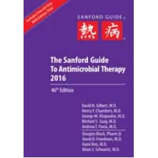 THE SANFORD GUIDE TO ANTIMICROBIAL THERAPY 2016 46 ed 2016